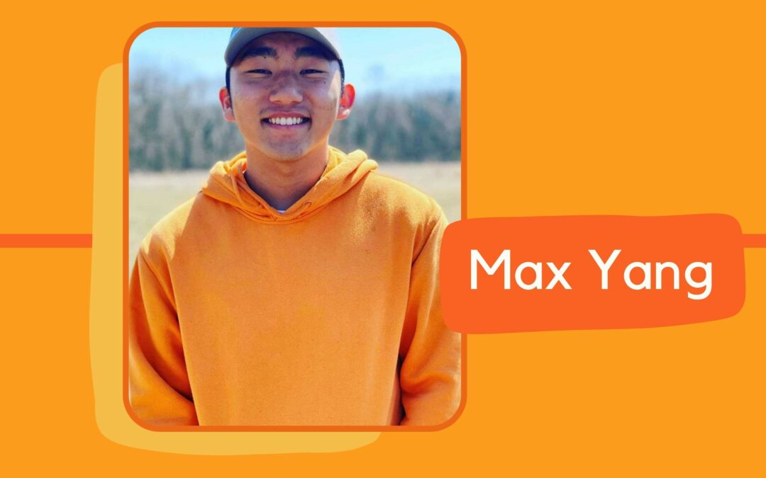 Be Breakthrough: Max Yang